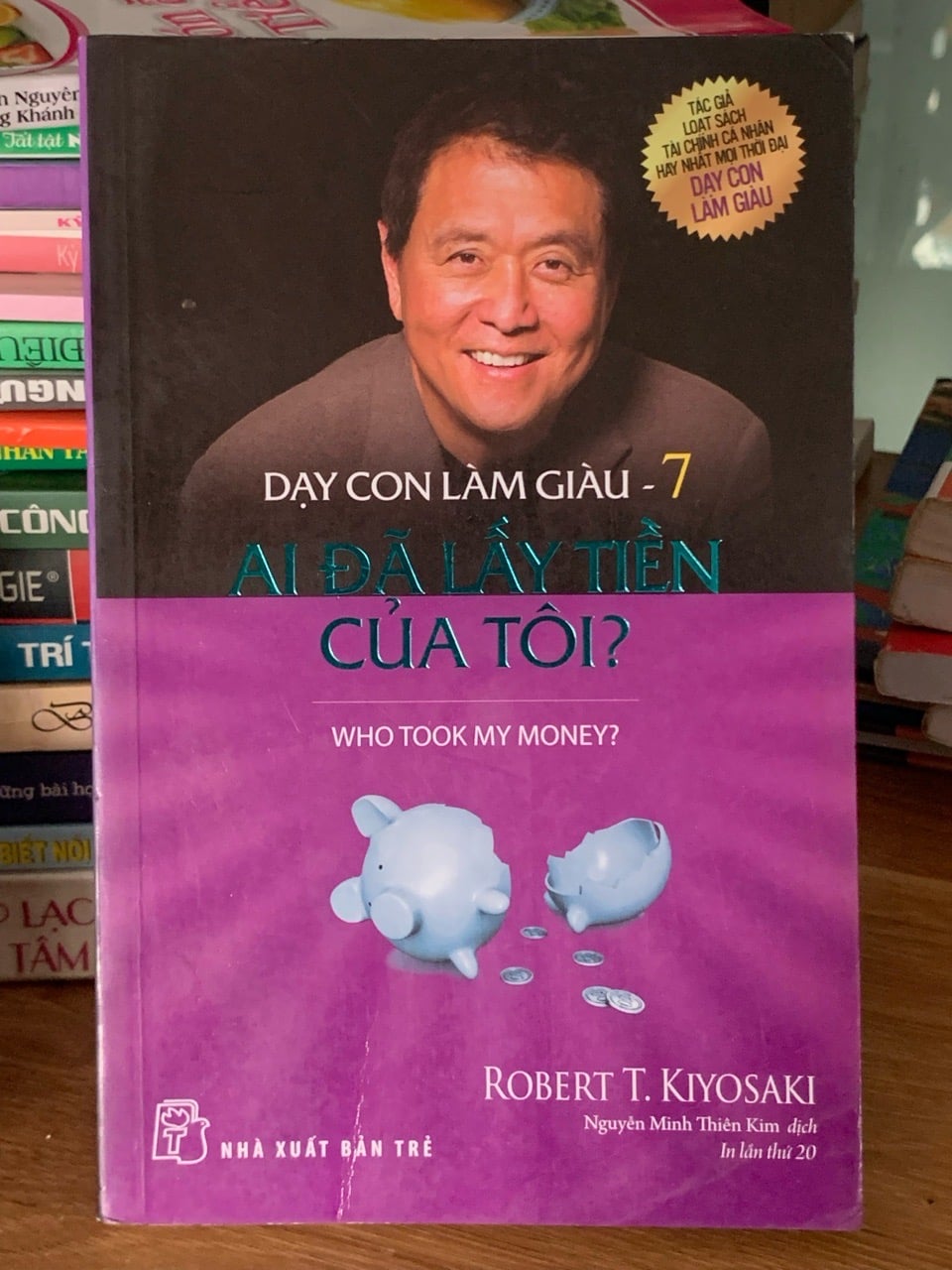 Ai đã lấy tiền của tôi? – Robert T. Kiyosaki