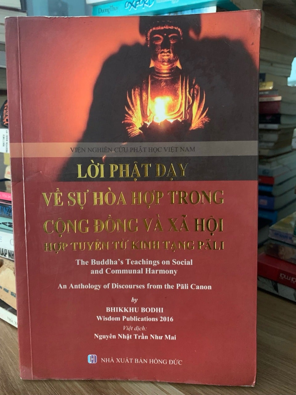 Lời phật dạy về sự hoà hợp trong cộng đồng và xã hội - Bkikkhu Bodhi