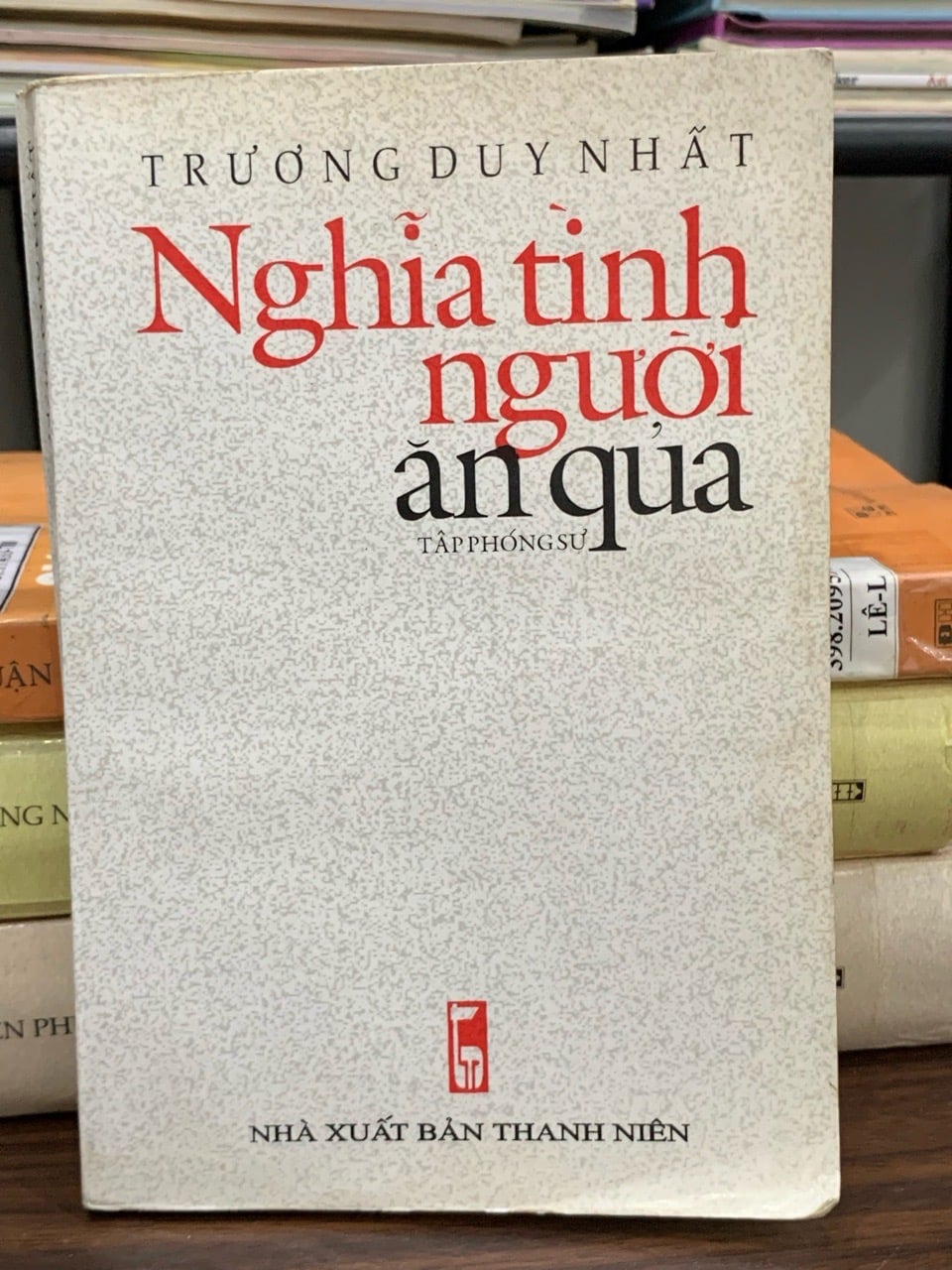 Nghĩa tình người ăn quả – Trương Duy Nhất