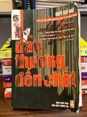 Đau thương đến chết (Phần hai: Luân hồi) – Quỷ Cổ Nữ - ảnh 1