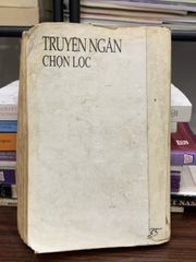 Truyện ngắn chọn lọc – (Tuyển chọn, nhiều tác giả) - ảnh 2