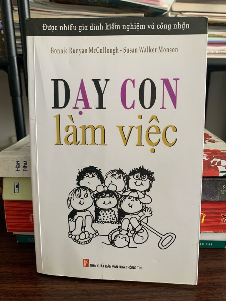 Dạy con làm việc – Bonnie Runyan McCullough & Susan Walker Monson