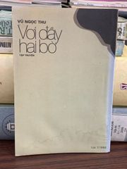 Vơi đầy hai bờ – Võ Ngọc Thu - ảnh 2