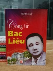 Công tử Bạc Liêu — Nguyên Hùng - ảnh 1