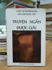 Truyện ngắn được giải — Nhiều tác giả - ảnh 1
