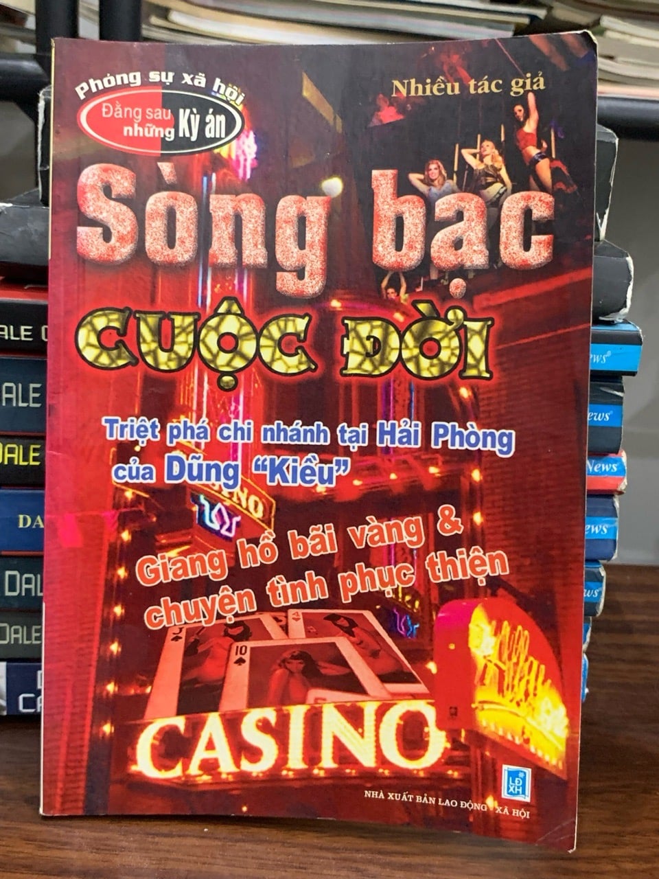 Sòng bạc cuộc đời- Nhiều tác giả