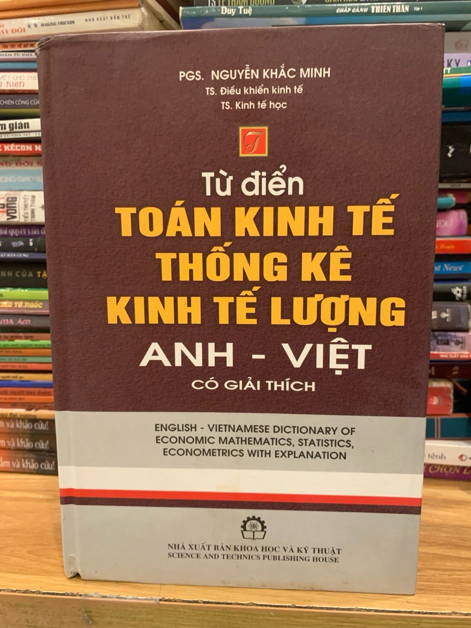 Từ điện toán kinh tế thống kê kinh tế lượng Anh- Việt có -PGS nguyễn Khắc Minh