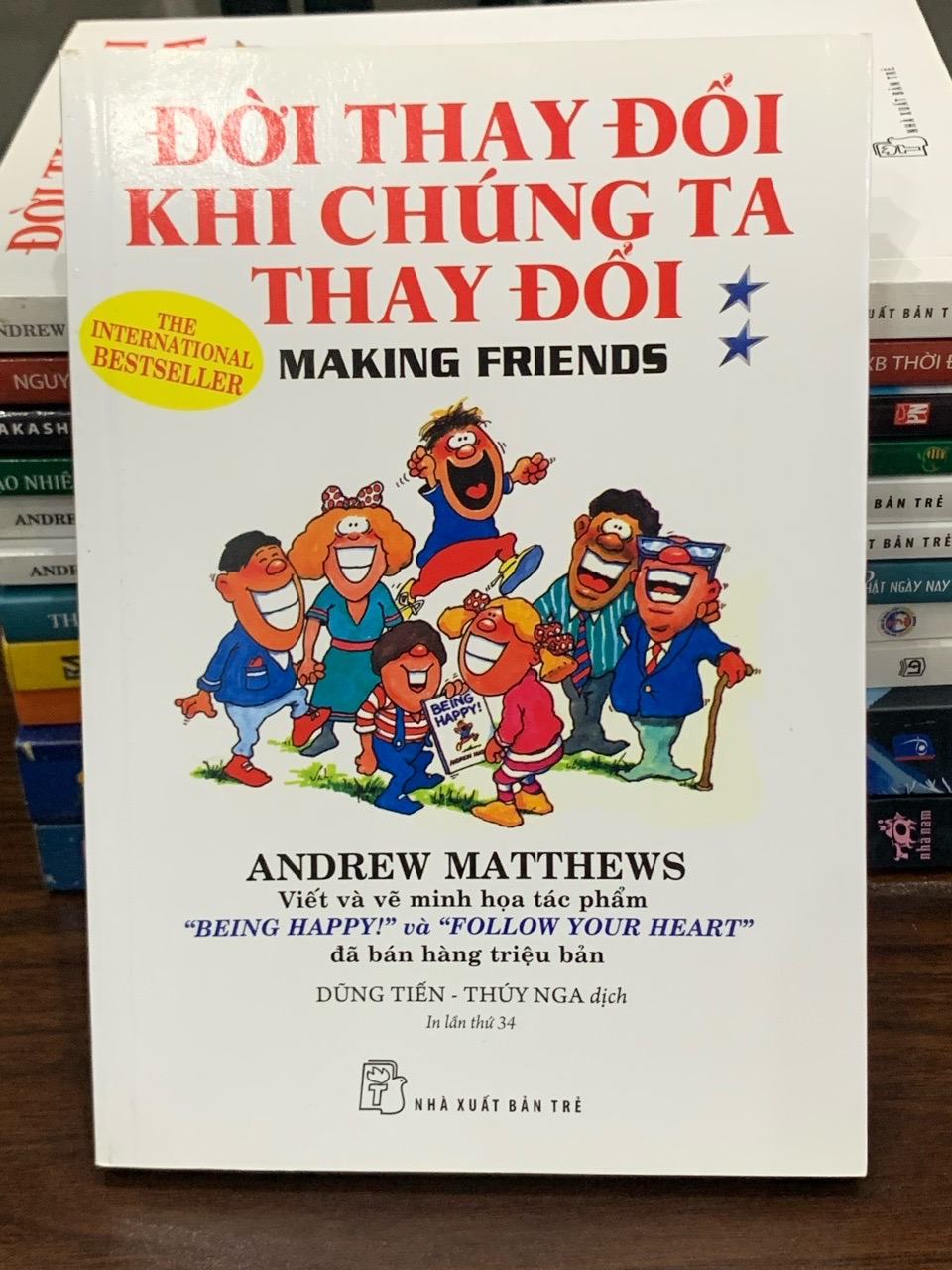 Đời thay đổi khi chúng ta thay đổi – Tập 2: Making Friends – Andrew Matthews