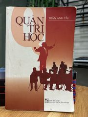 Quản trị học – Trần Anh Tài - ảnh 4