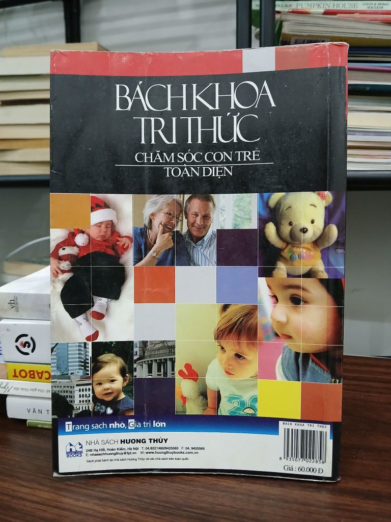 Bách khoa tri thức – Chăm sóc con trẻ toàn diện – Nguyễn Gia Linh - Ảnh chụp thực tế