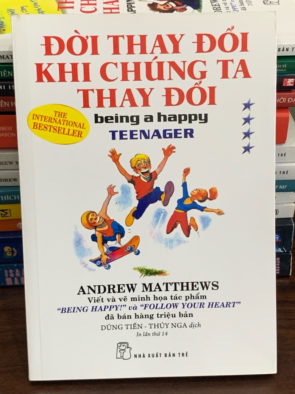 Đời thay đổi khi chúng ta thay đổi – Tập 4: Happiness Now – Andrew Matthews