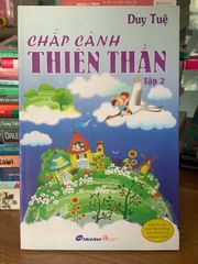 Chắp cánh thiên thần (Tập 2) – Duy Tuệ - ảnh 1