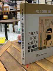 Phan Bội Châu con người và sự nghiệp cứu nước - ảnh 3