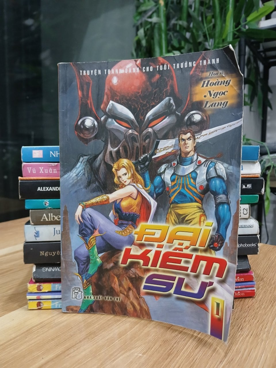 Đại Kiếm Sư (Tập 1) – Hoàng Ngọc Lang (NXB Trẻ)