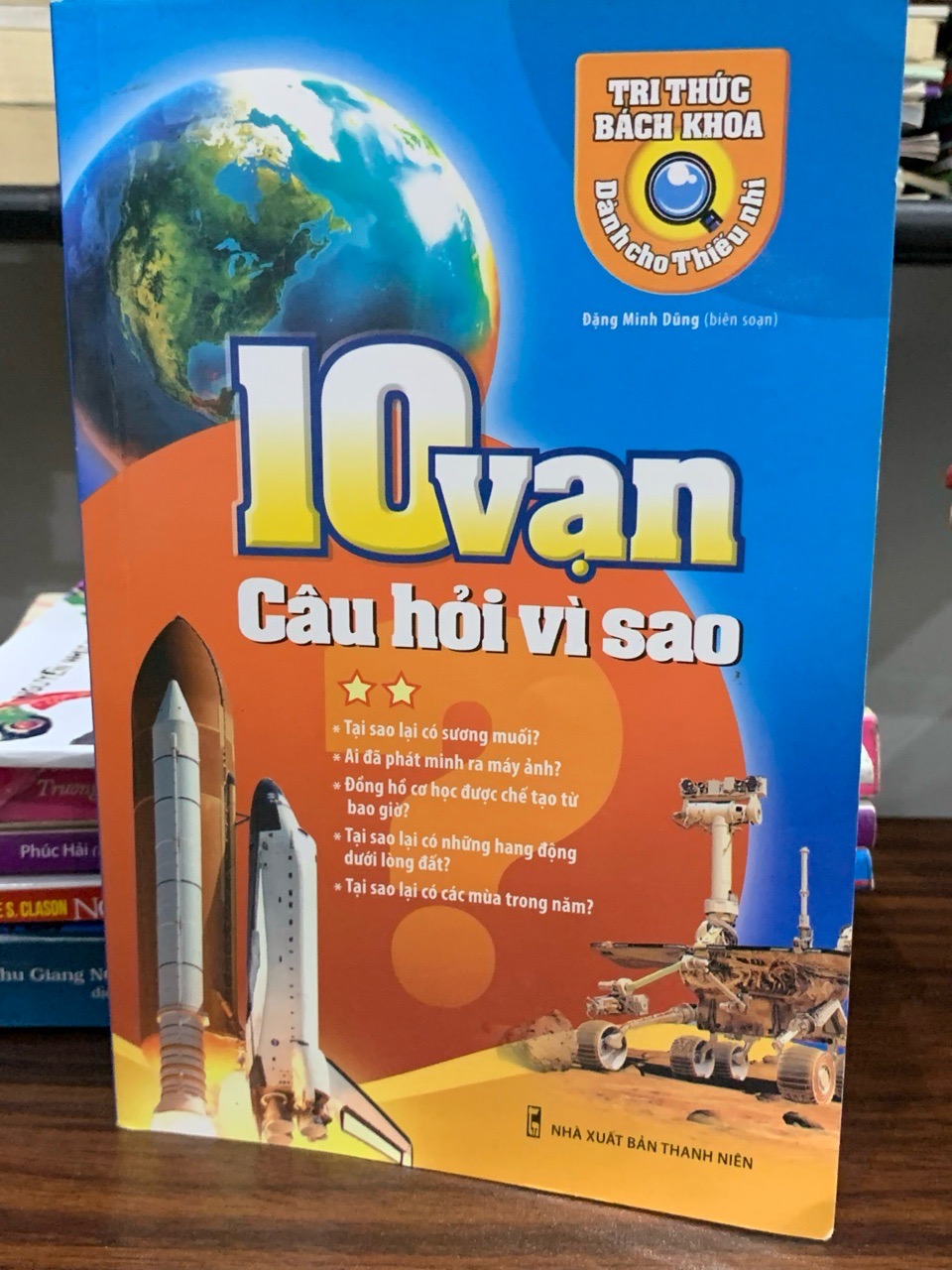 10 vạn câu hỏi vì sao- Đặng Minh Dũng