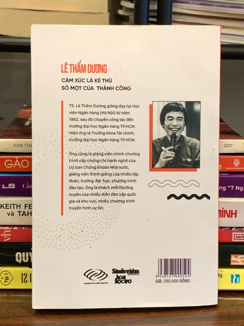 Cảm xúc là kẻ thù số một của thành công – Lê Thẩm Dương
