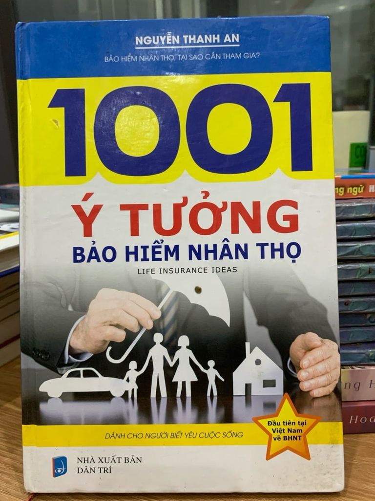 1001 Ý tưởng bảo hiểm nhân thọ -Nguyễn Thanh An - Ảnh thực tế 4