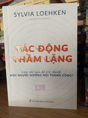 Tác động thầm lặng -Hoàng Dung dịch - ảnh 1