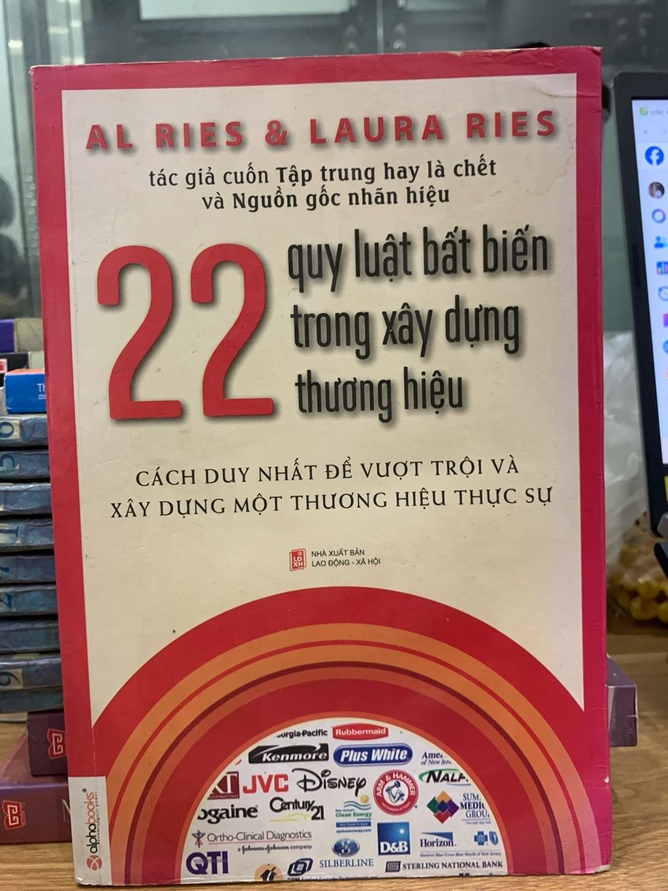 22 quy luật bất biến trong xây dựng thương hiệu -AL Ries & Laura ries