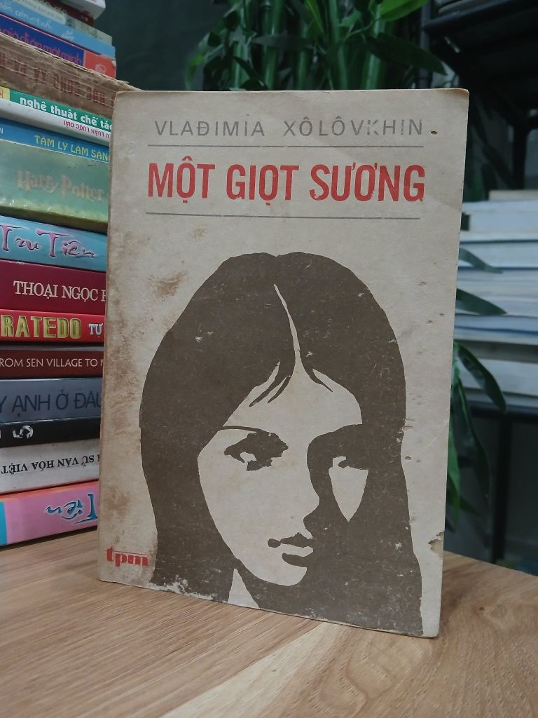 Một Giọt Sương - Vlađimia Xôlôvkhin - NXB Tác Phẩm Mới