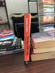 Tư duy đặt cược- Annie Duke - ảnh 2