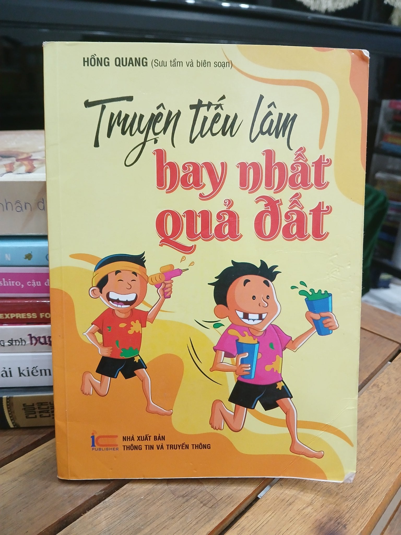 Truyện tiếu lâm hay nhất quả đất — Hồng Quang