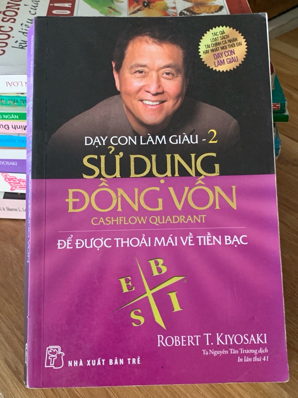 Dạy con làm giàu (Tập 2) – Robert T. Kiyosaki & Sharon L. Lechter