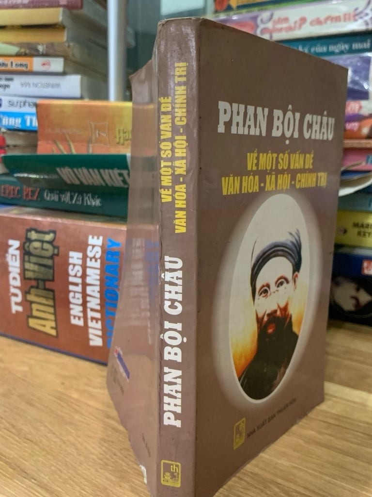 Phan Bội Châu về một số vấn đề Văn hoá-Xã Hội-Chính trị -NXB Thuận hoá - Ảnh thực tế 3
