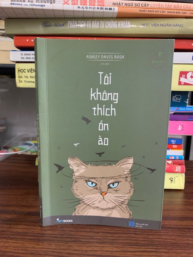 Tôi không thích ồn ào- Ashley Davis Bush