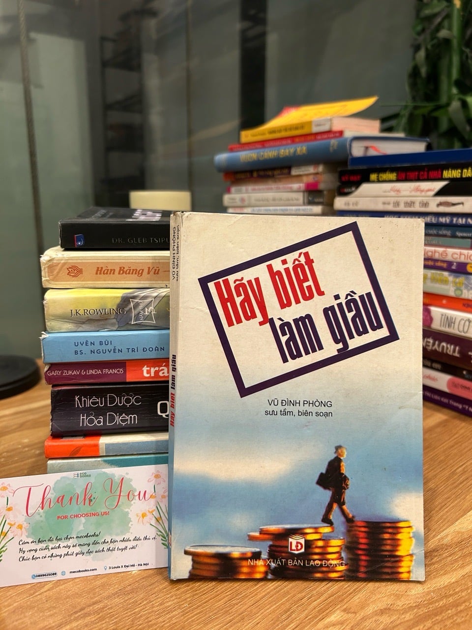 Hãy biết làm giàu – Vũ Đình Phong (sưu tầm, biên soạn)