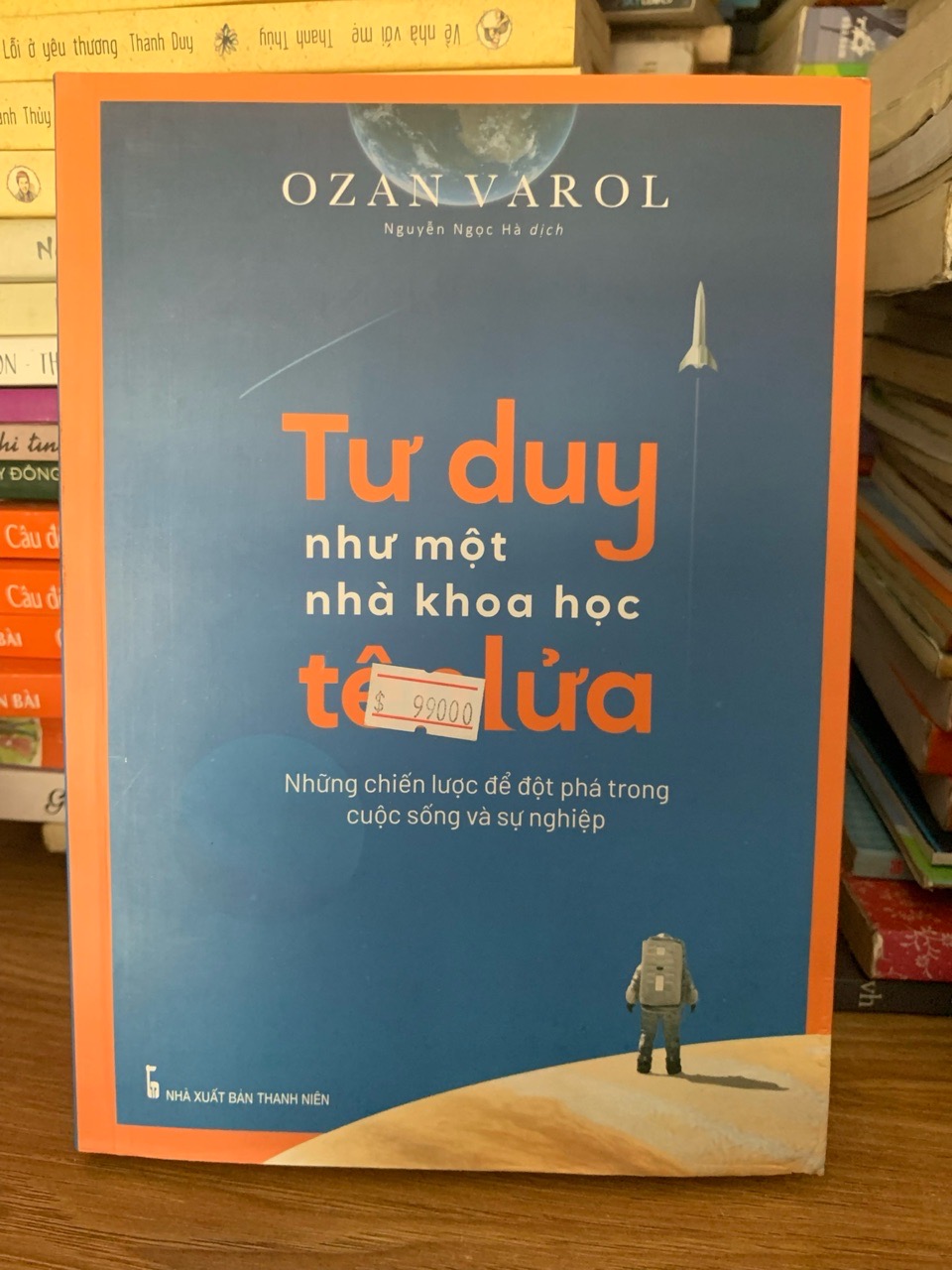 Tư duy như một nhà khoa học tên lửa -Ozan Varol