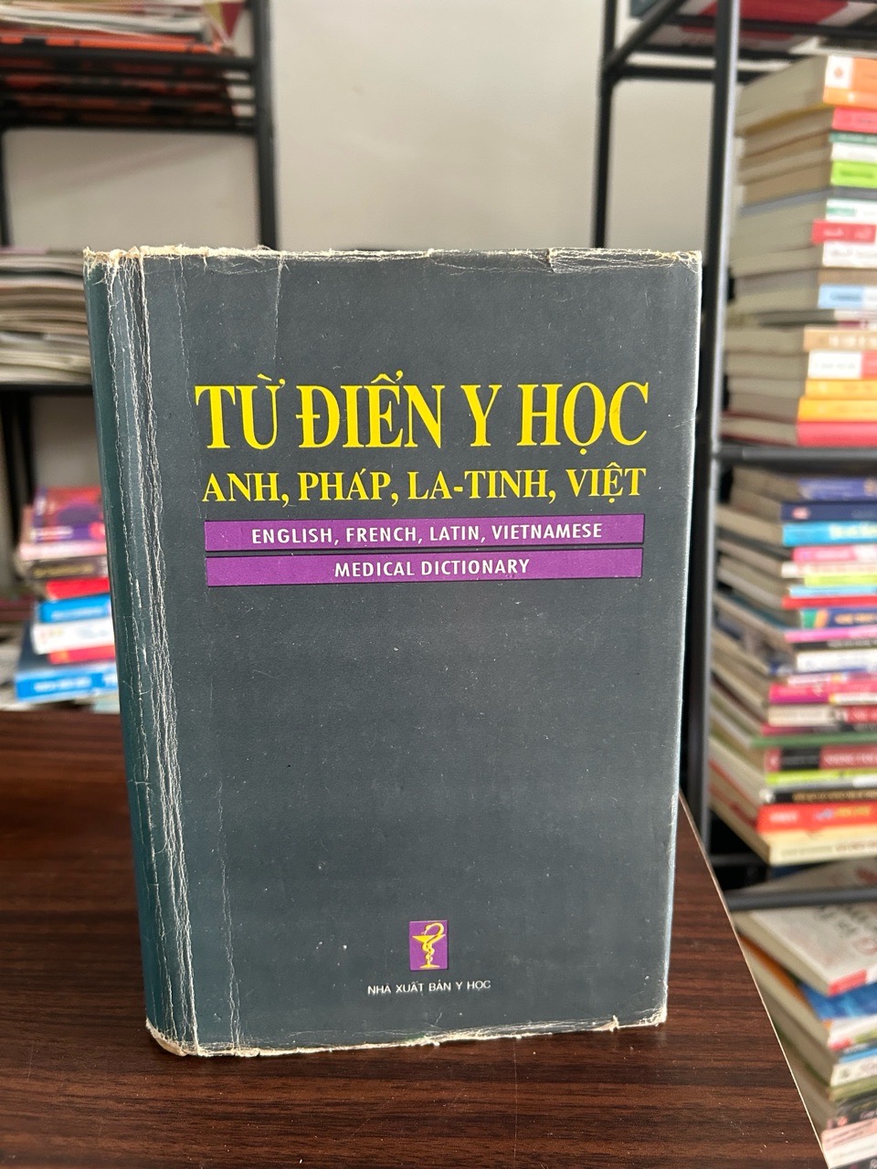 Từ điển y học Anh, Pháp, La-tinh, Việt- NXB Y học