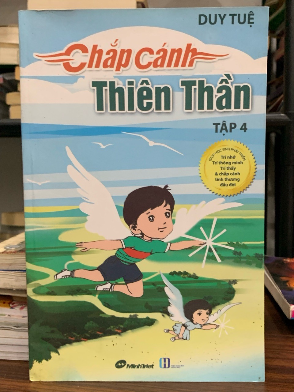 Chắp cánh thiên thần tập 4- Duy Tệ