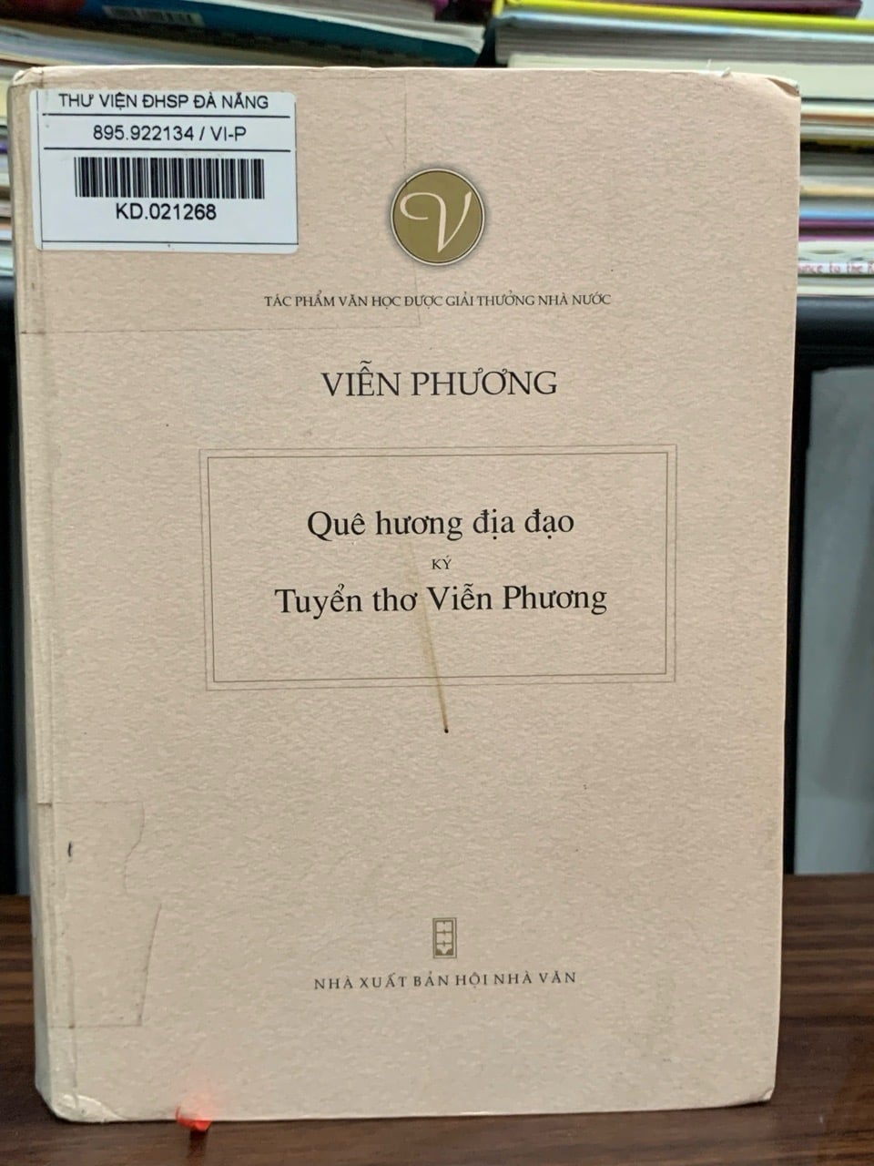 Quê hương địa đạo – Tuyển thơ Viễn Phương – Viễn Phương