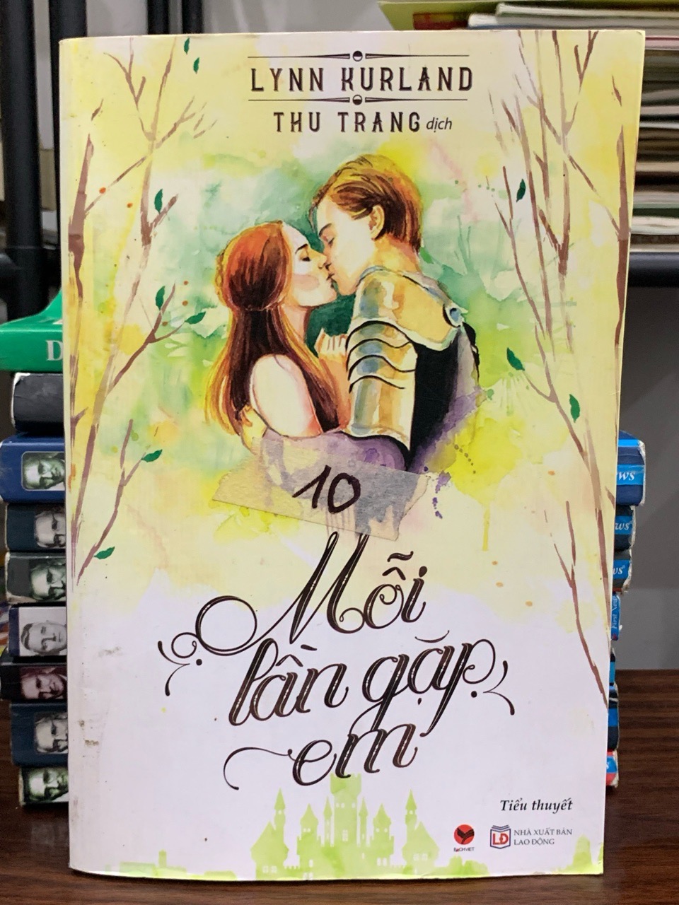 Mỗi lần gặp em- Lynn Kurland
