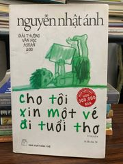 Cho tôi xin một vé đi tuổi thơ – Nguyễn Nhật Ánh - ảnh 1