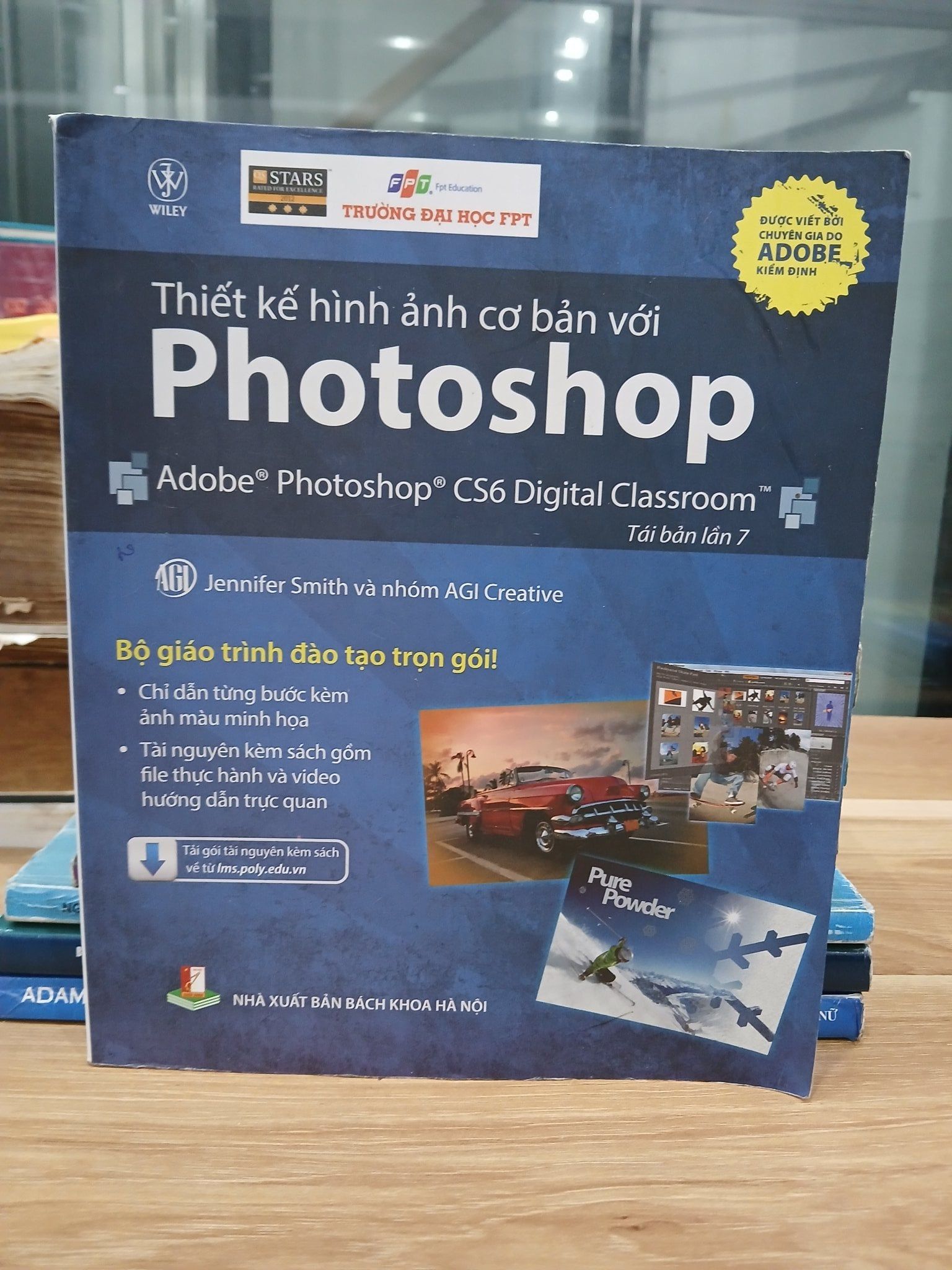 Thiết kế hình ảnh cơ bản với Photoshop (Tái bản lần 7) – FPT