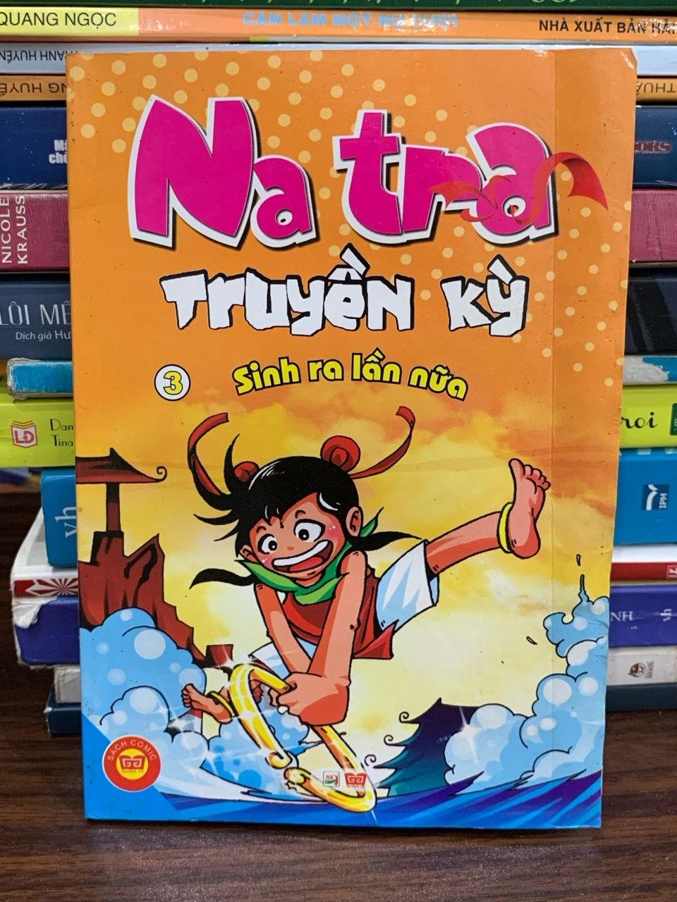 Sinh ra lần nữa – Na Tra Truyện Kỳ 3 — Ngọc Linh dịch