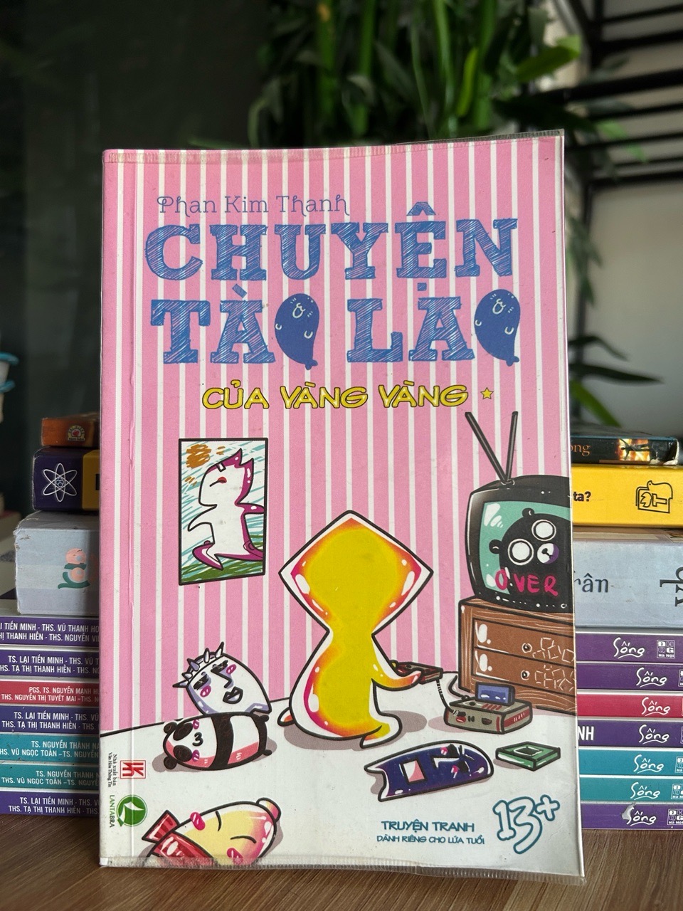 Chuyện tào lao của Vàng Vàng – Phan Kim Thành