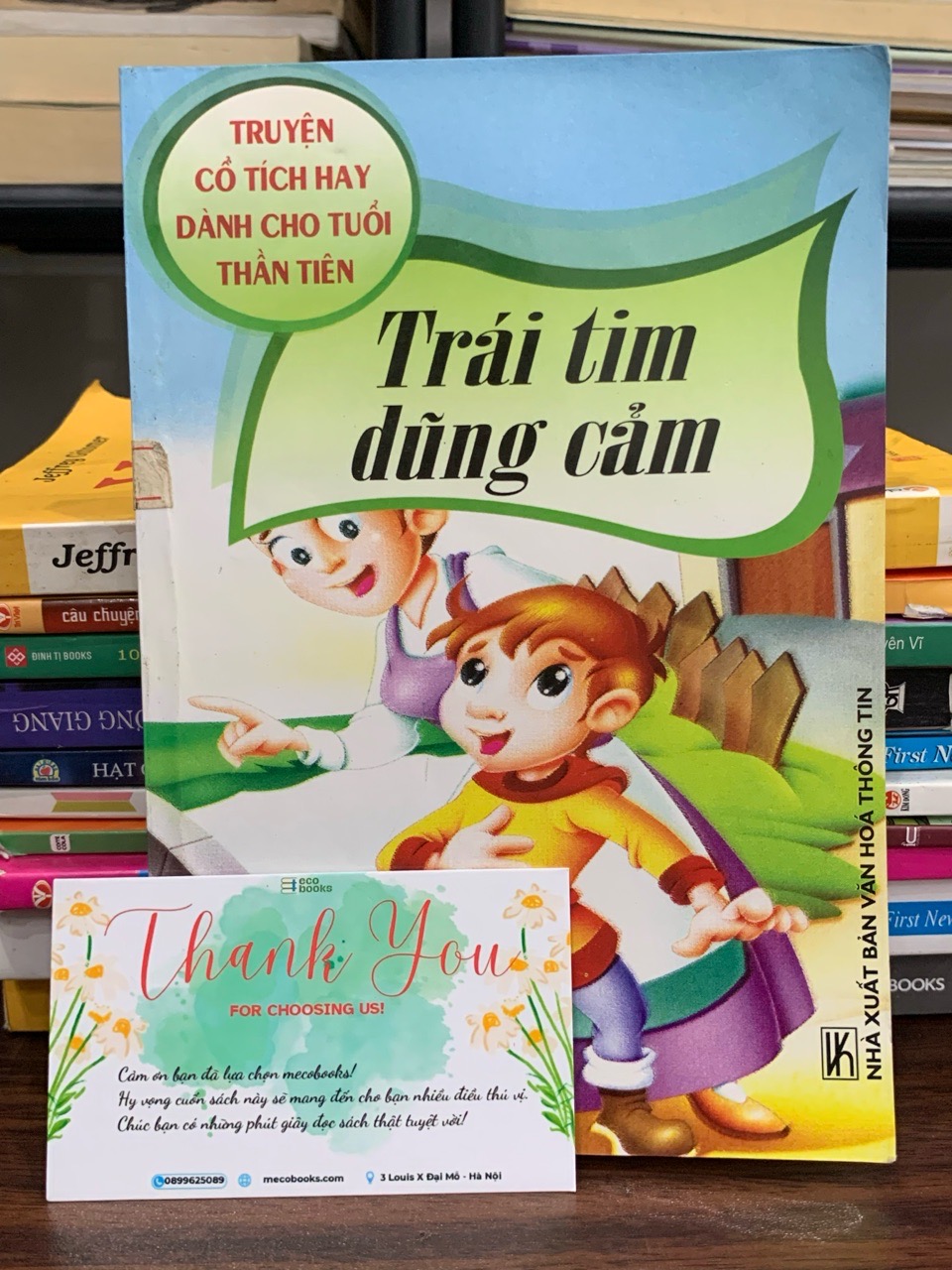 Trái tim dũng cảm- NXB Văn hoá thông tin