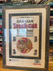 Dân gian Trạch cát toàn thư -Triệu Vĩ Hoa - ảnh 3