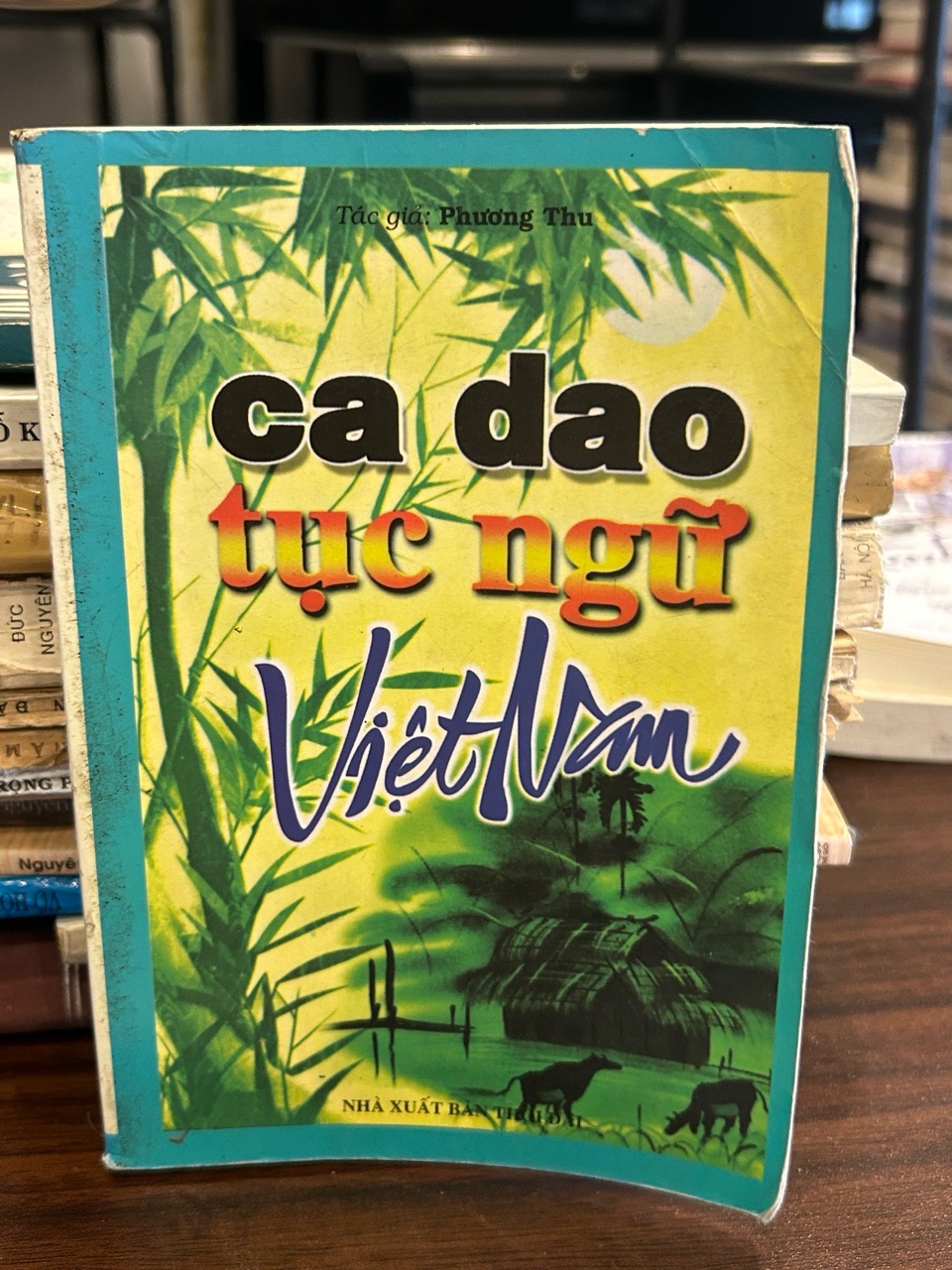 Ca dao tục ngữ-Phương Thu