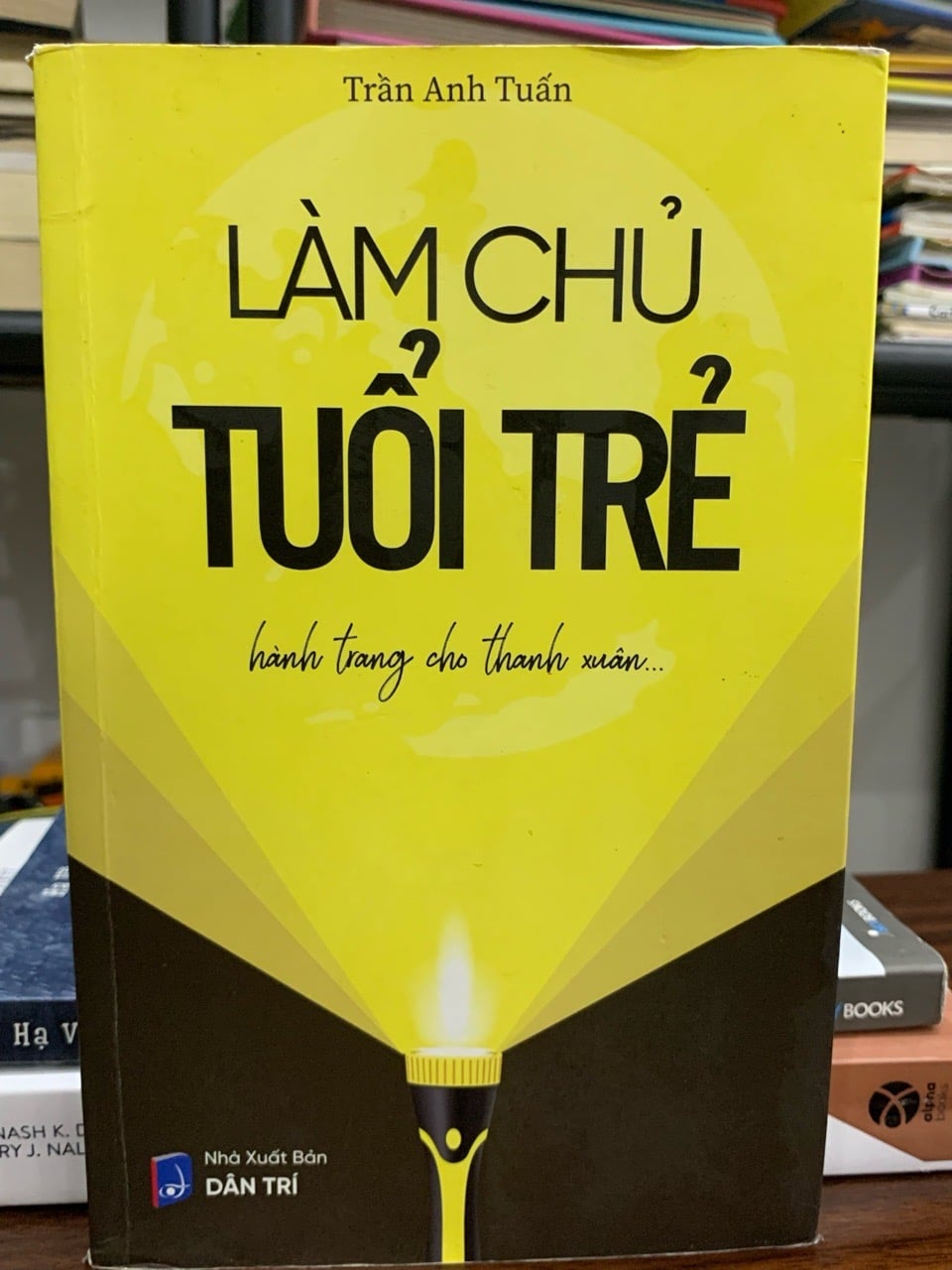 Làm chủ tuổi trẻ- Trần Anh Tuấn