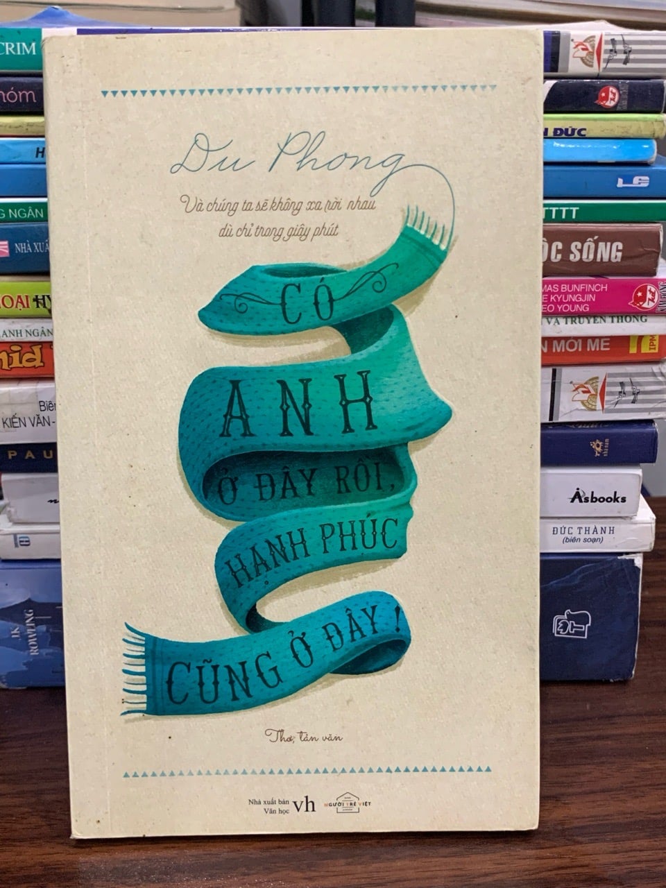 Có anh ở đây rồi, hạnh phúc cũng ở đây- Du Phong