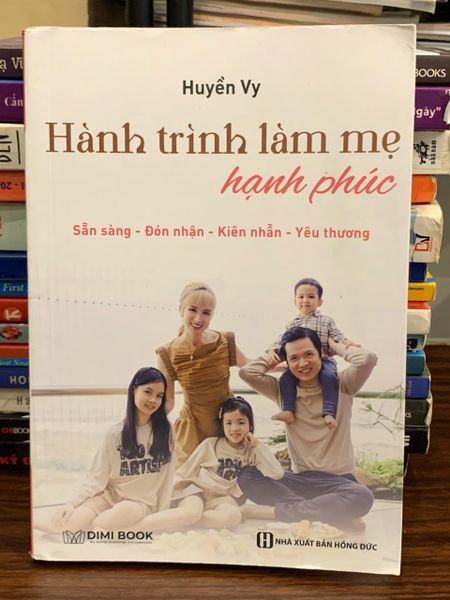 Hành trình làm mẹ hạnh phúc - Huyền Vy