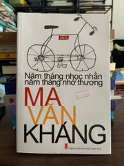 Năm tháng nhọc nhằn năm tháng nhớ thương -Ma Văn Kháng - ảnh 1