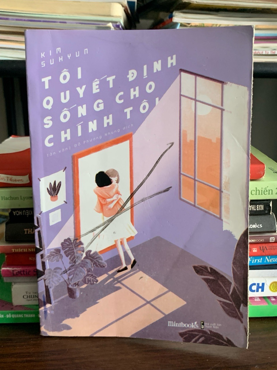 Tôi quyết định sống cho chính tôi – Kim Suhyun (Tân Văn, Phương Nhung dịch)