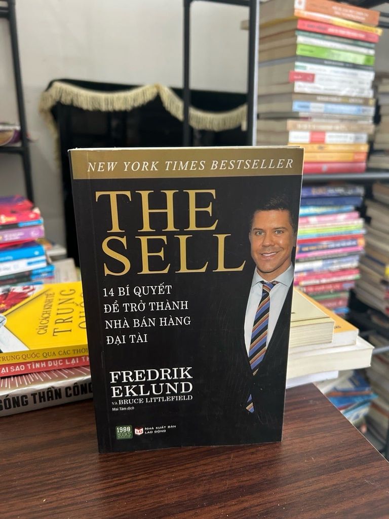 THE SELL 14 bí quyết để trở thành nhà bán hàng đại tài-Frederik Eklund &amp; Bruce Littlefield