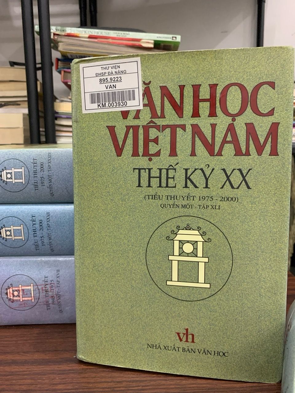 Văn học Việt Nam thế kỷ XX - Tiểu thuyết 1975-2000 - Quyển một - Tập XLI