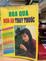 Hoa quả món ăn thay thuốc tập 1 -Nguyễn Văn Hoàn - ảnh 1